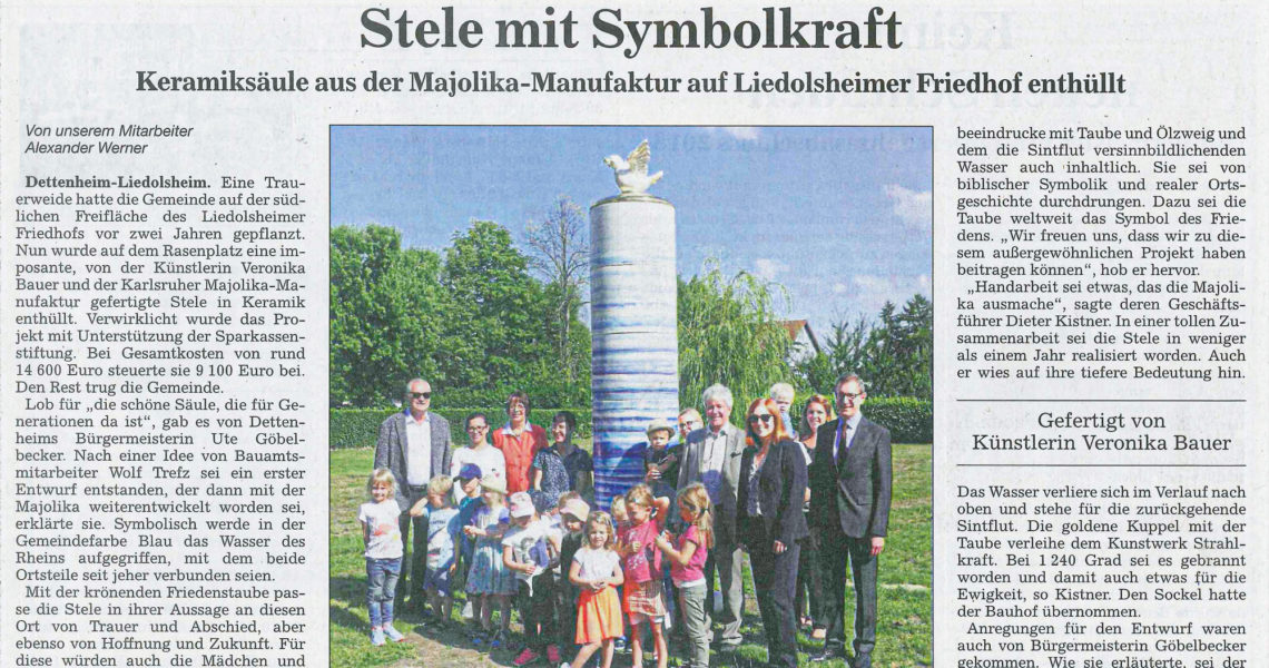 Keramiksäule eingeweiht!